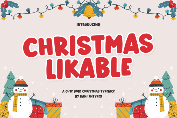 Christmas Likable: Festive Typography
