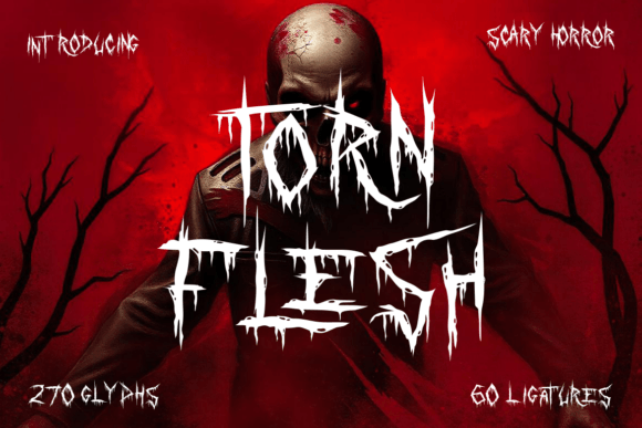 Introducing Torn Flesh: The Scary Horror Font That Redefines Visual Terror