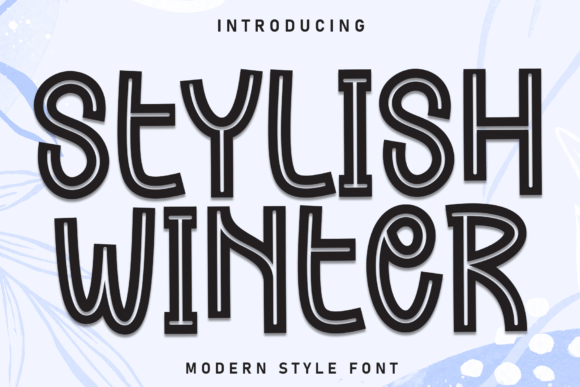Stylish Winter: The Modern Inline Font Redefining Seasonal Design